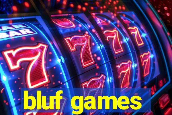 bluf games